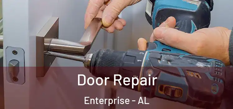 Door Repair Enterprise - AL
